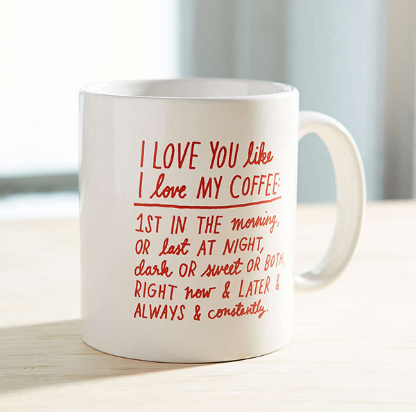 Urban Outfitters ADAMJK X UO I Love You Like I Love My Coffee Mug